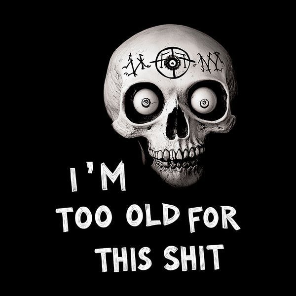 Худі класичне демісезонСаркастичний Череп I&rsquo;m too old for&hellip; BRT-867 фото